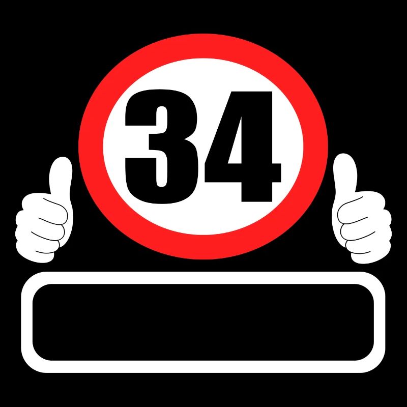 34 Geburtstag Verkehrszeichen 34 Jahre Dein Name