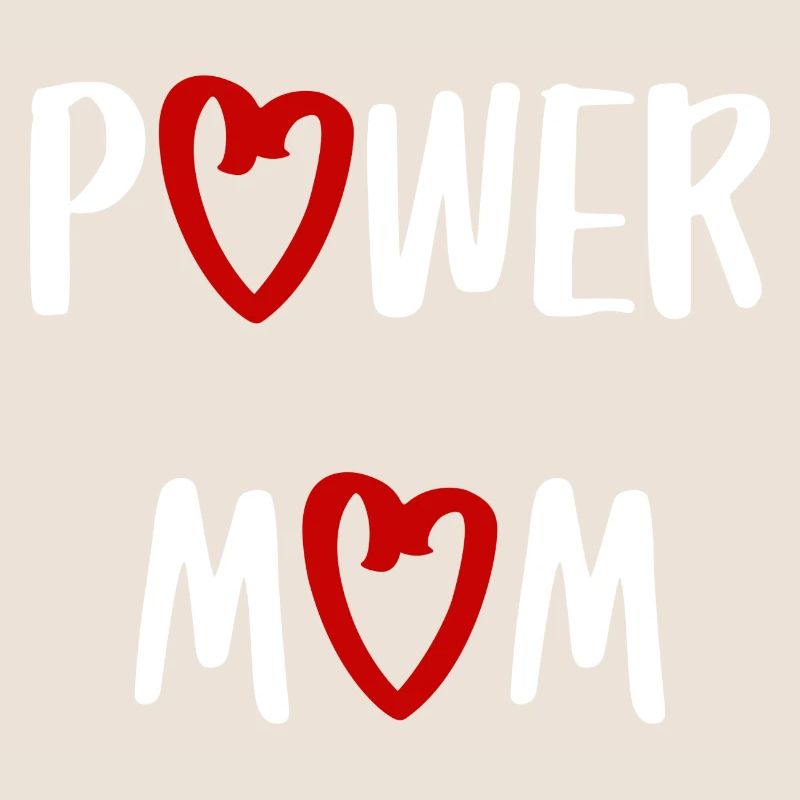power mom Mama Mutter Kinder Eltern Schrift