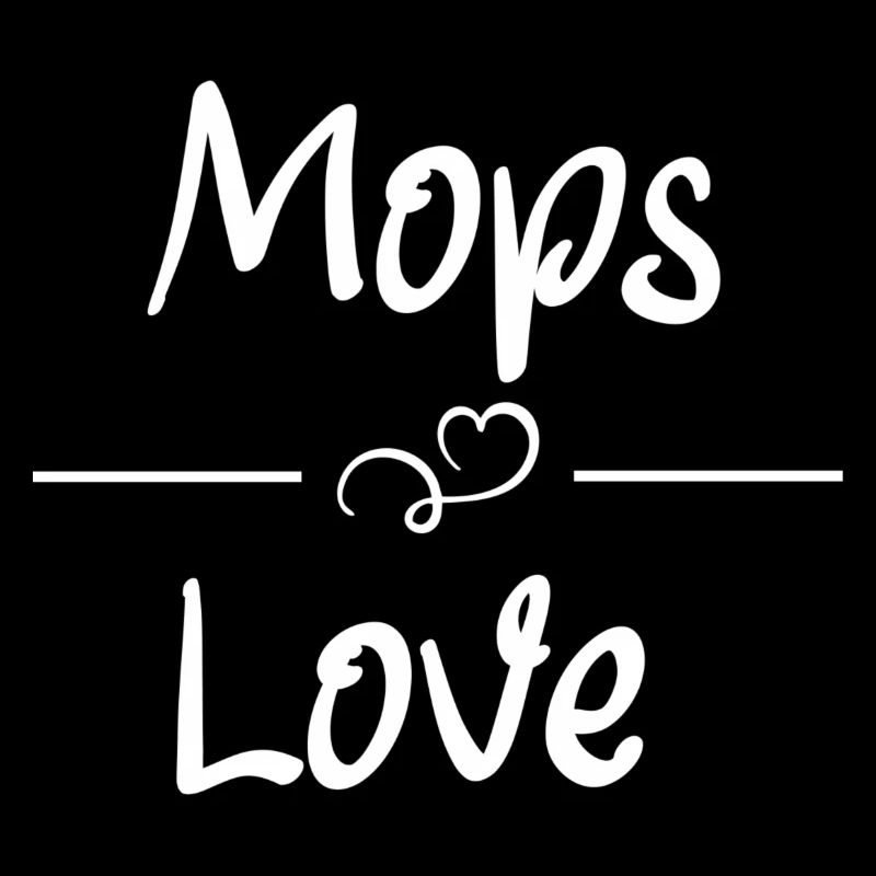 Mops Love