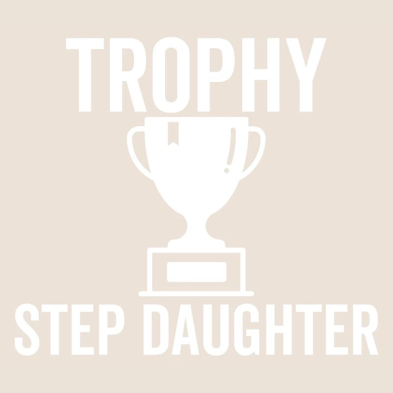 Trophäe Stieftochter