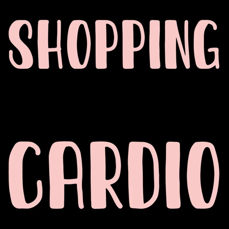 Le shopping est mon Cardio