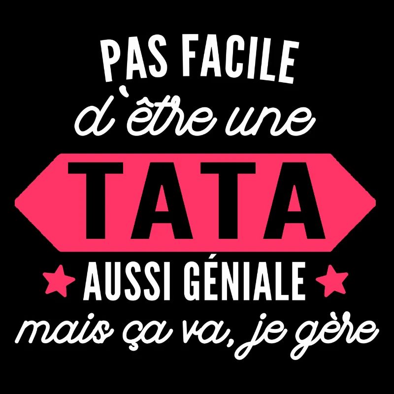 tata géniale