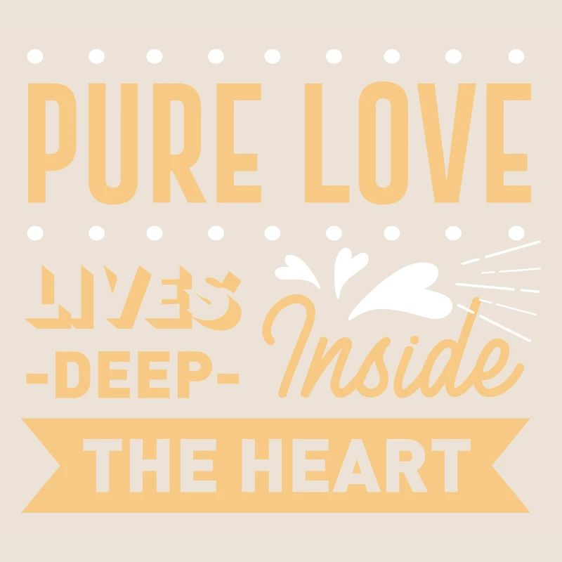 Pure loves deep inside the heart