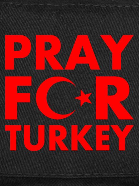 Pray for turkey