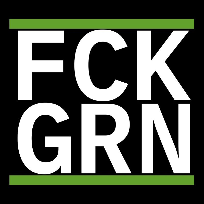FCK GRN