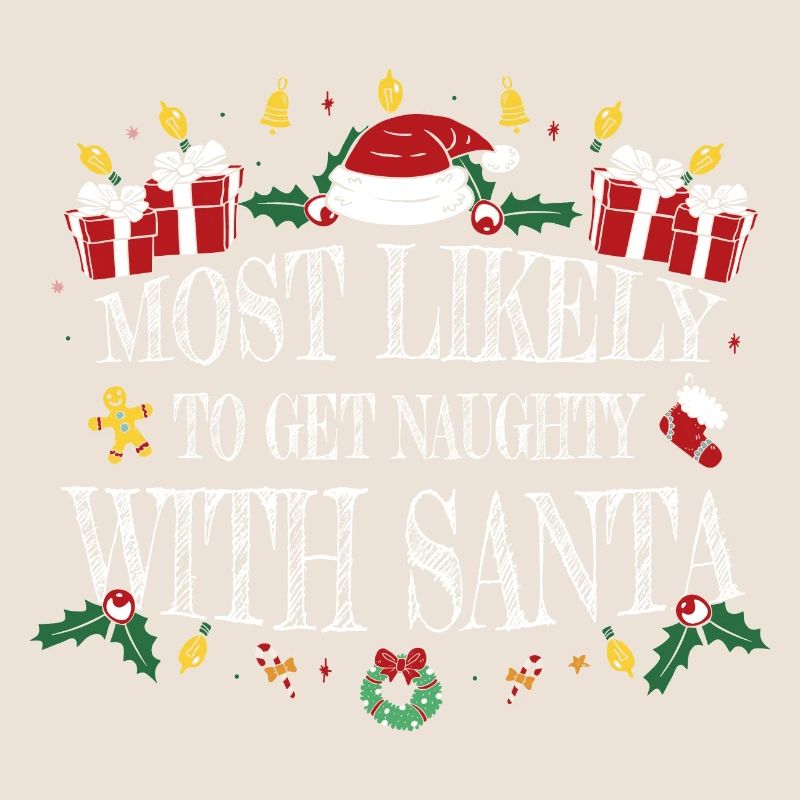 Am ehesten wird es mit dem Weihnachtsmann ungezogen