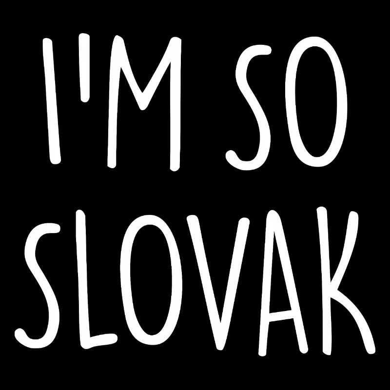 I'M SO SLOVAK Slovakia