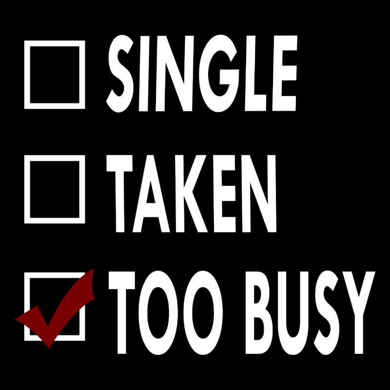 SINGLE TOO BUSY