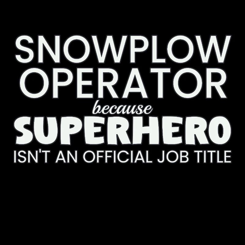 Snowplow Operator Superhero