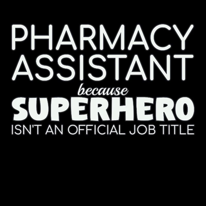 Pharmacy assistant Superhero