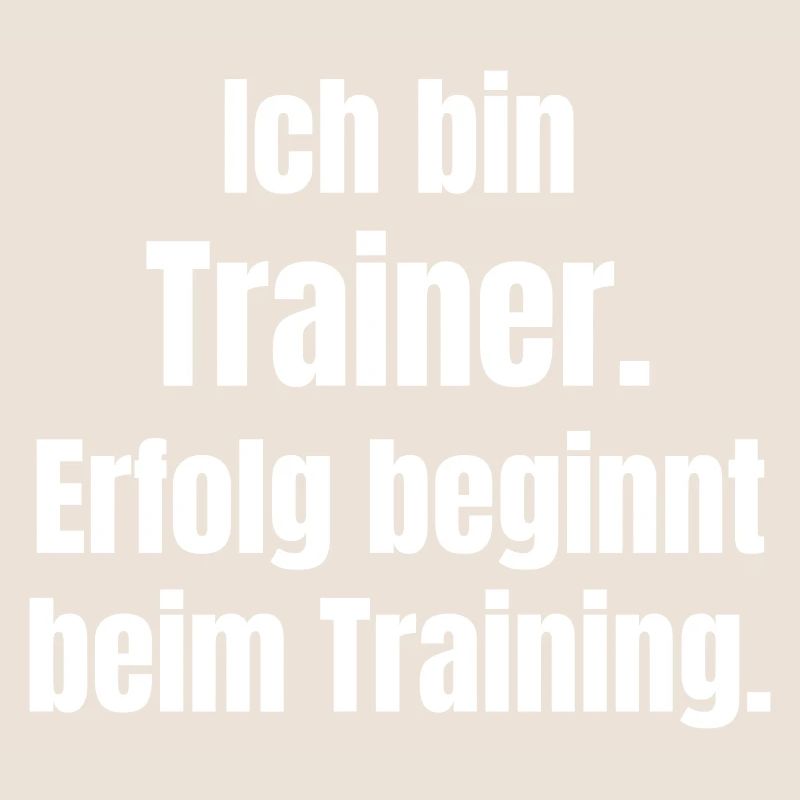Ich bin Trainer – Erfolg beginnt beim Training