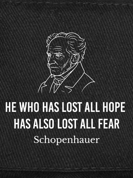Hoffnung und Angst Schopenhauer Zitat