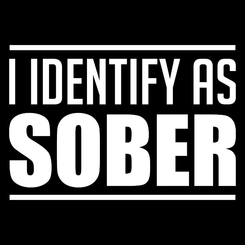 Je m’identifie comme sobre, et fier(e) !