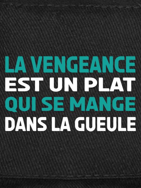 la vengeance