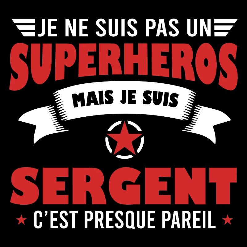 Sergent cadeau drôle militaire grade