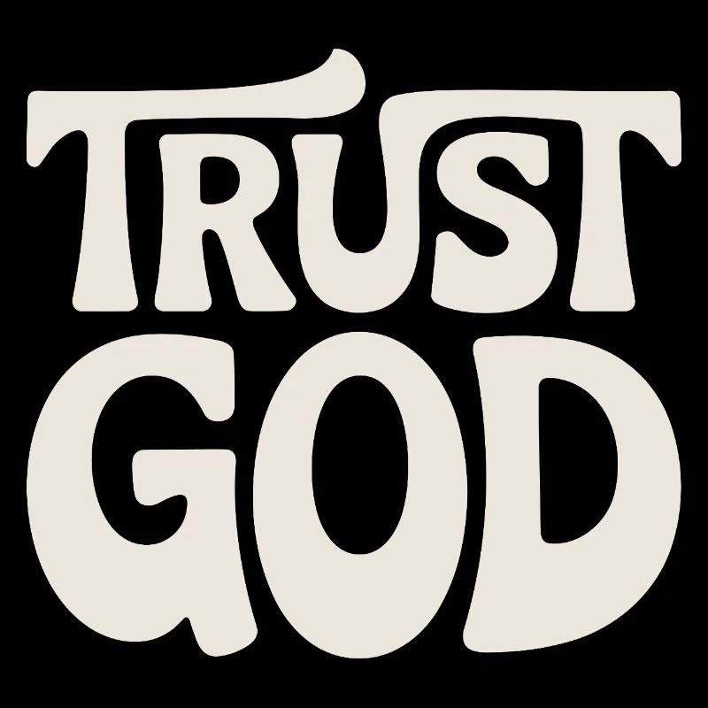 Trust God Jesus Christen Glaube