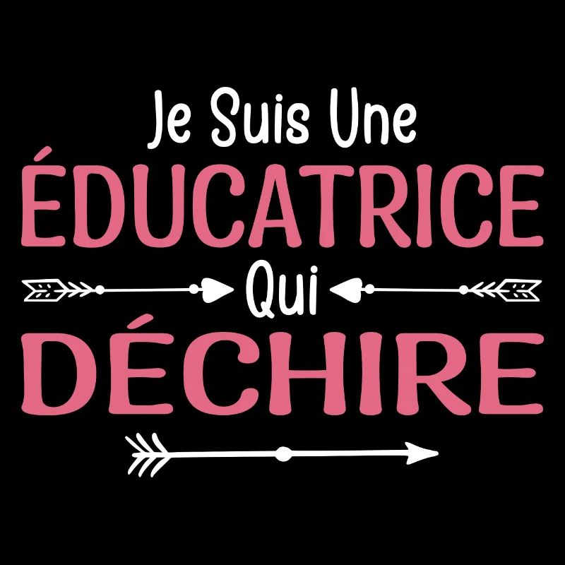 Je Suis Une Éducatrice Qui Déchire