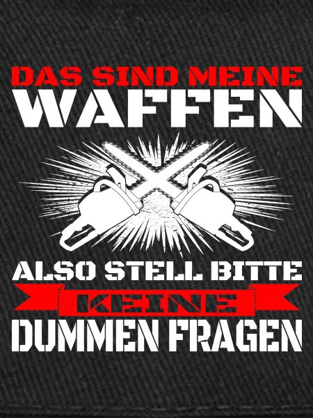 Holzfäller - Meine Waffen