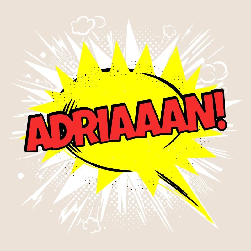 Adrian Name Funny Speech Bubble Adriaaan!