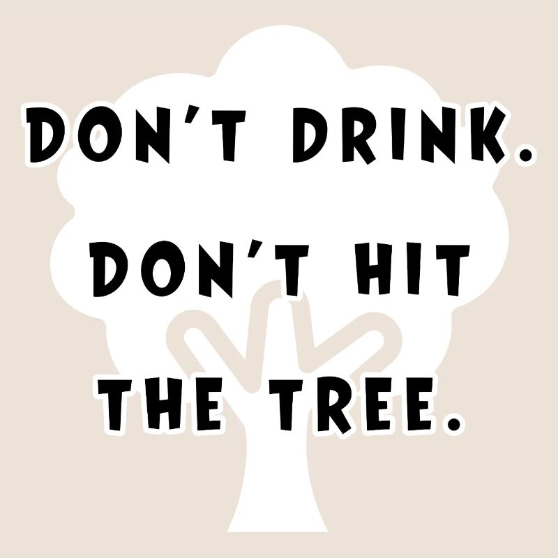 Humorous tree motif with saying