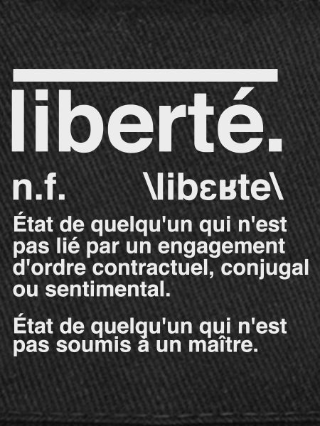 Liberté Définition Style Dictionnaire 