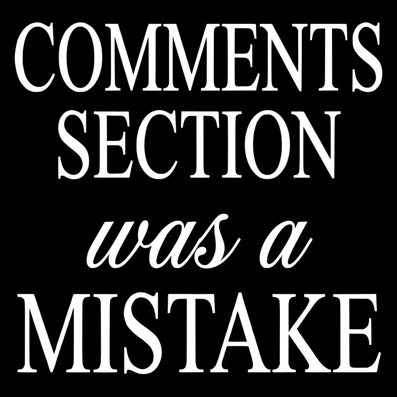 Kommentarbereich war ein Fehler – Internetsatire