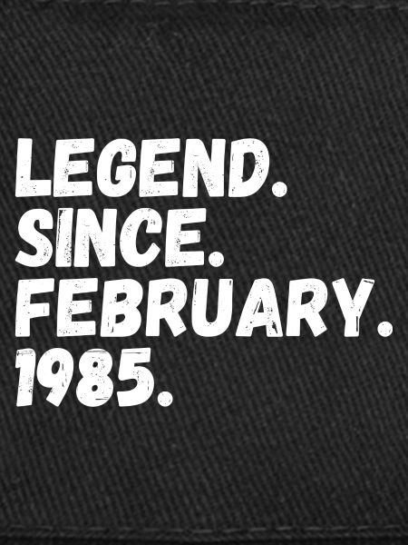 Legend Since February 1985