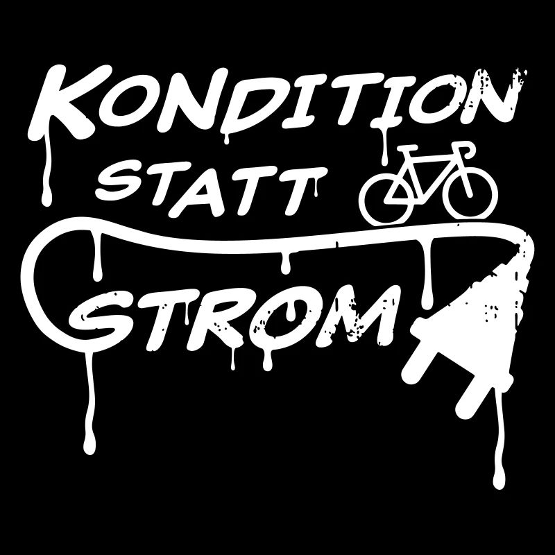 KONDITION STATT STROM