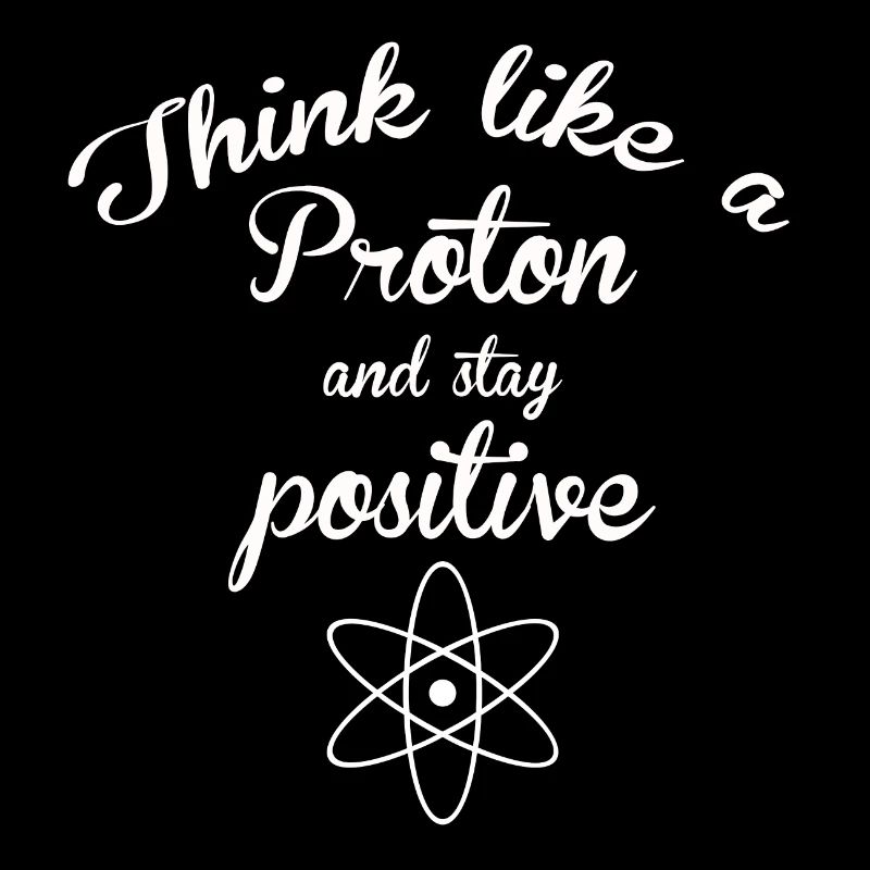 PAROLES FUNNY CHIMIE PROTON POSITIVE PHYSICS BE