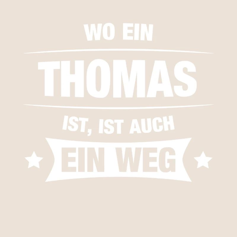 THOMAS Spruch Geschenkidee Geburtstag Witzig Cool