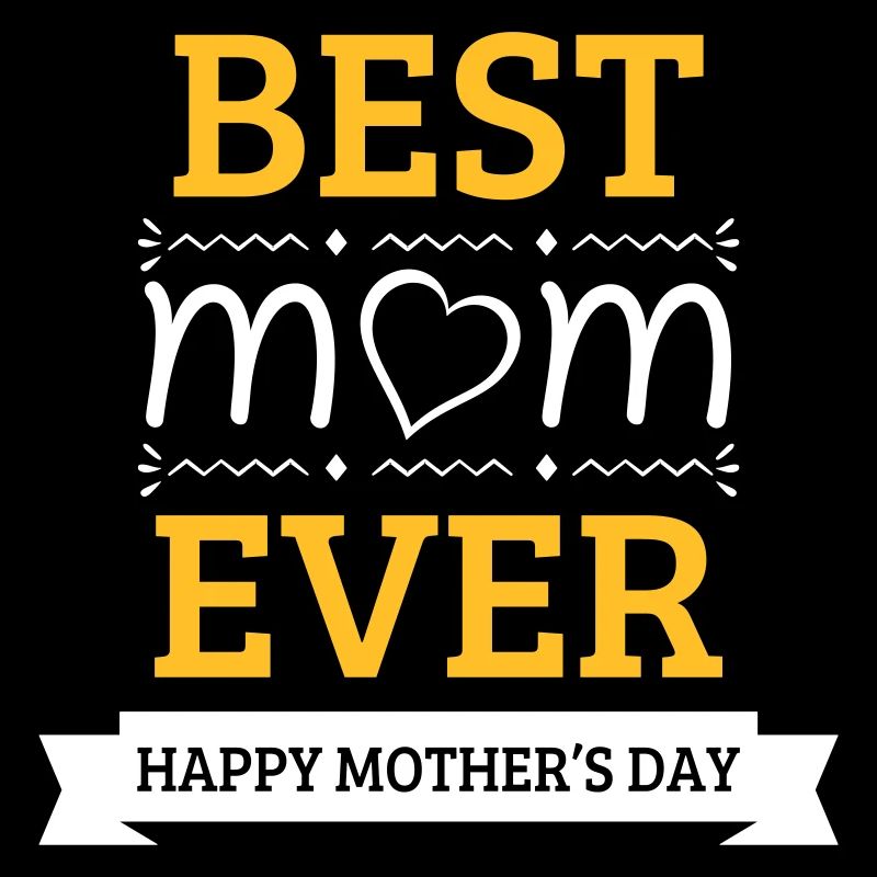 Best Mom Ever