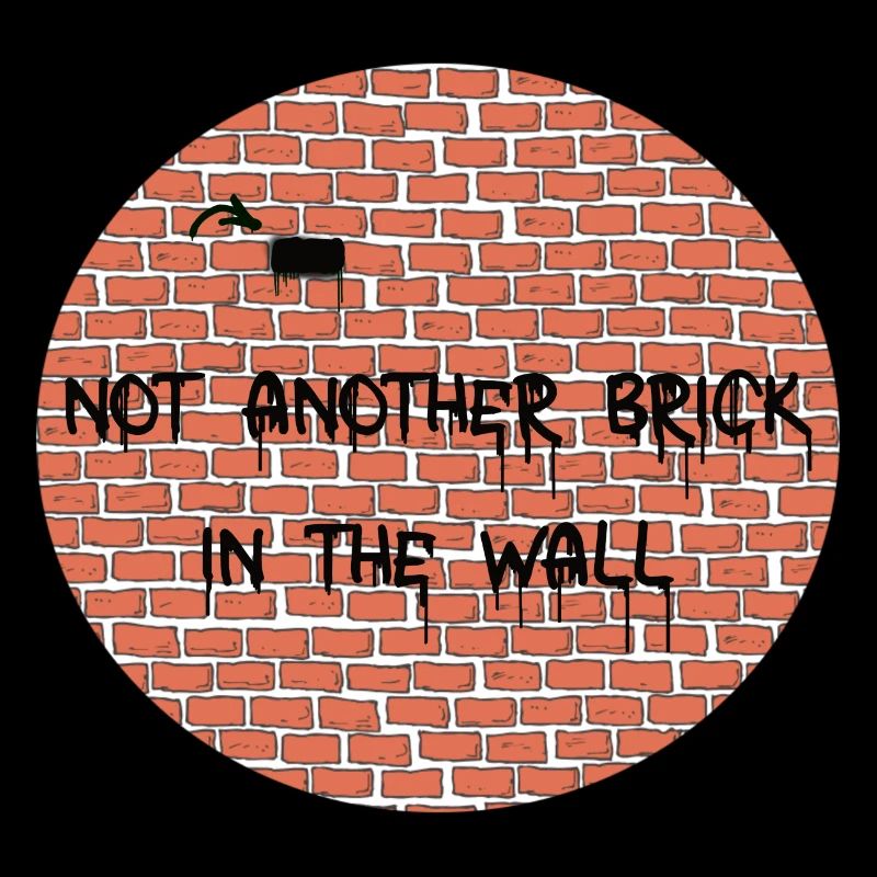 PAS SEULEMENT UNE AUTRE BRIQUE DANS LE MUR