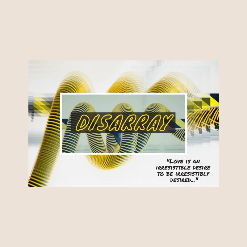 Disarray