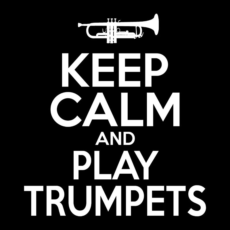 Keep Calm Trumpet