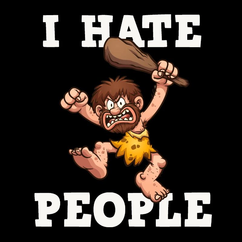 I Hate People Neandertaler