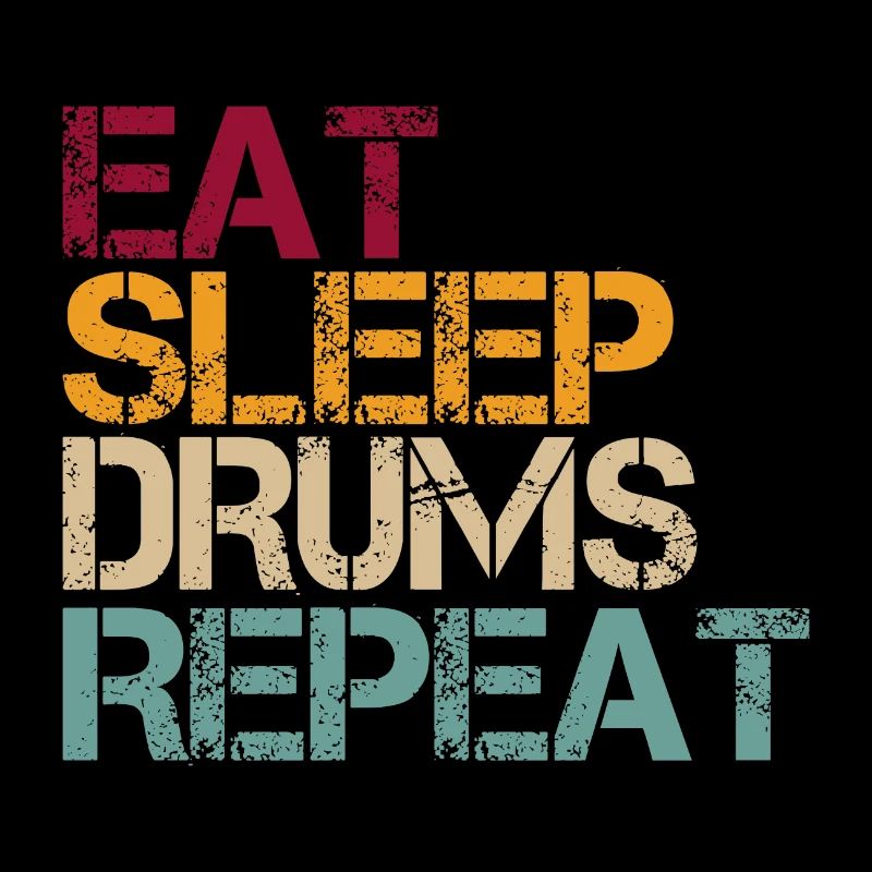Drum Eat Sleep Repeat Retro Funny Saying