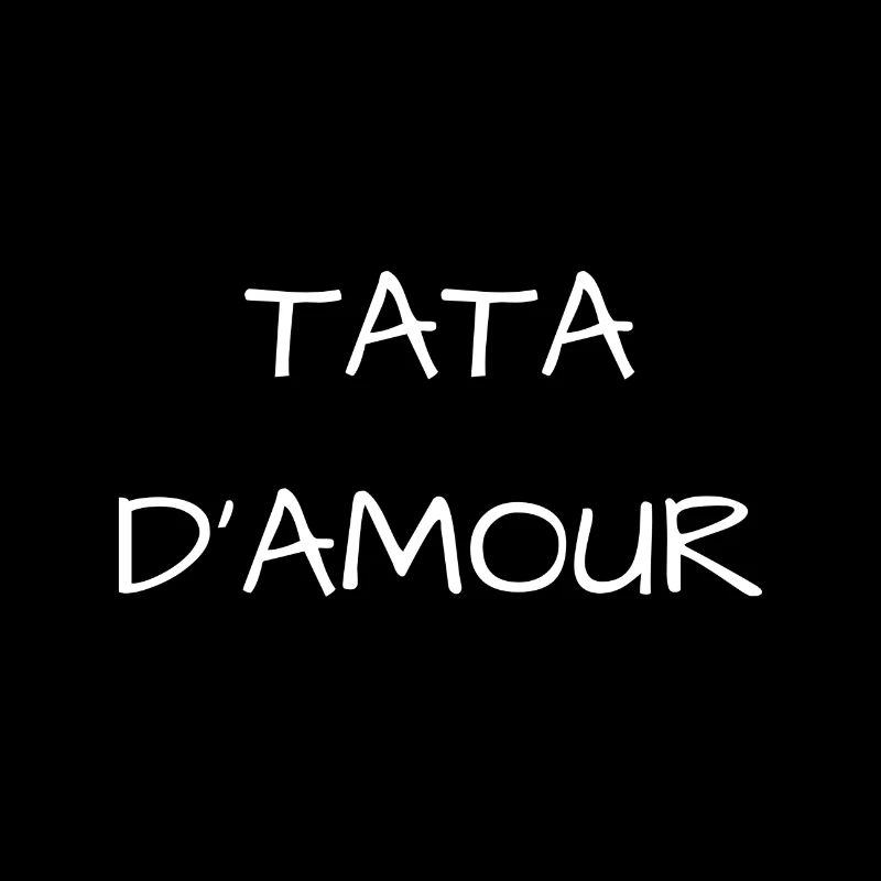 TATA D'AMOUR