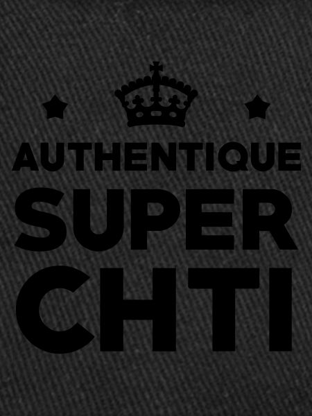 Authentique Super Chti