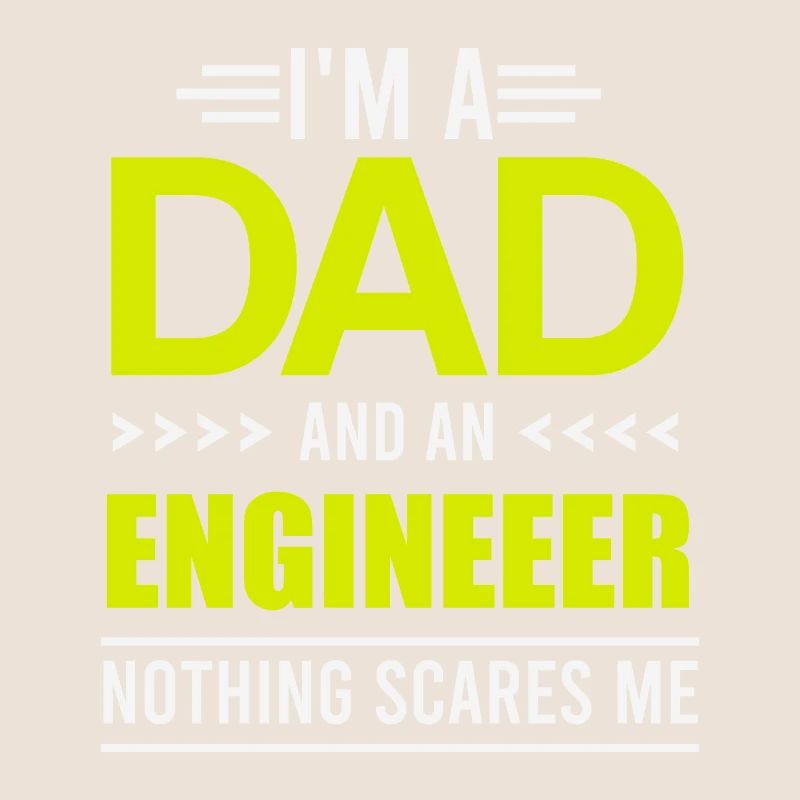 Engineer Day I'm a Dad and an Engineer Geschenk