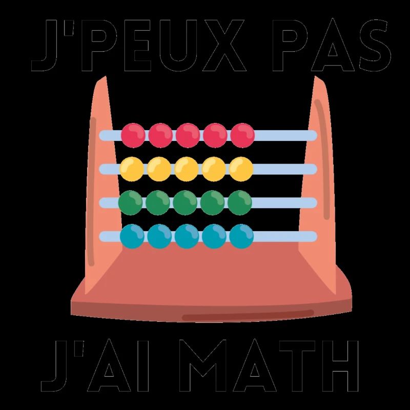 je peux pas j'ai maths