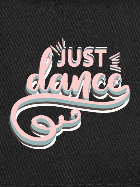 Just Dance!