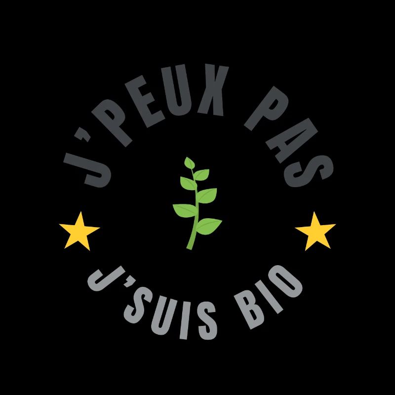 je peux pas je suis bio