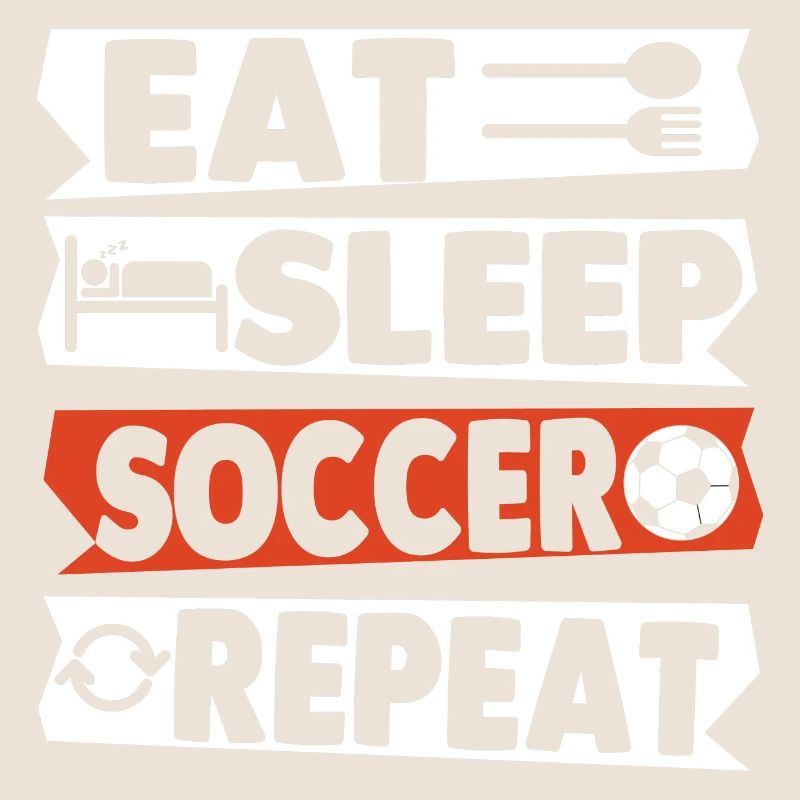 Eat Sleep Soccer Repeat