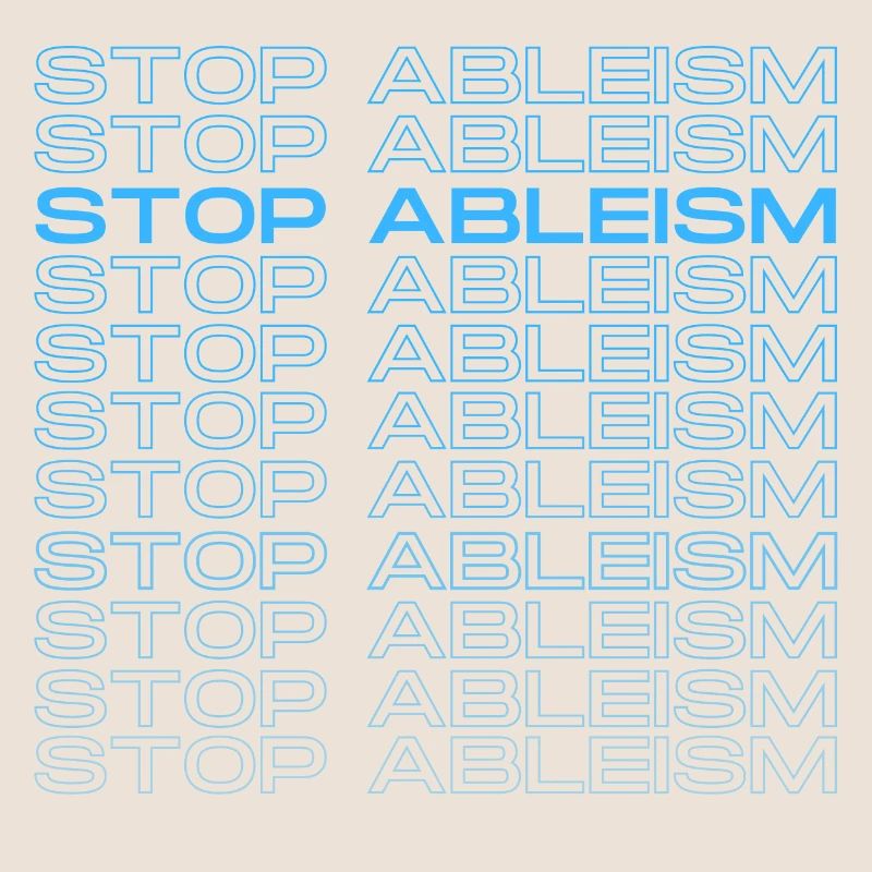 Stop Ableism Support Autistics Autistic Pride