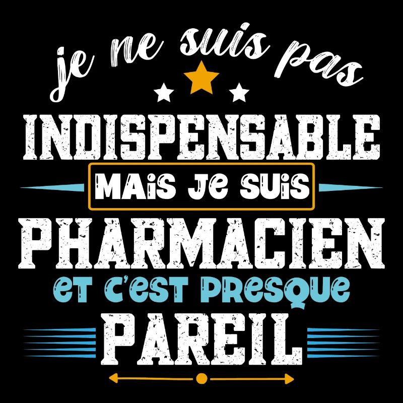 Pharmacien idée cadeau humour profession.