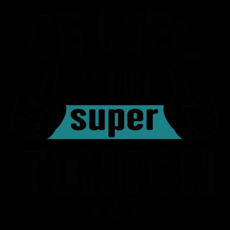 Ce Mec Est Un Super Tonton