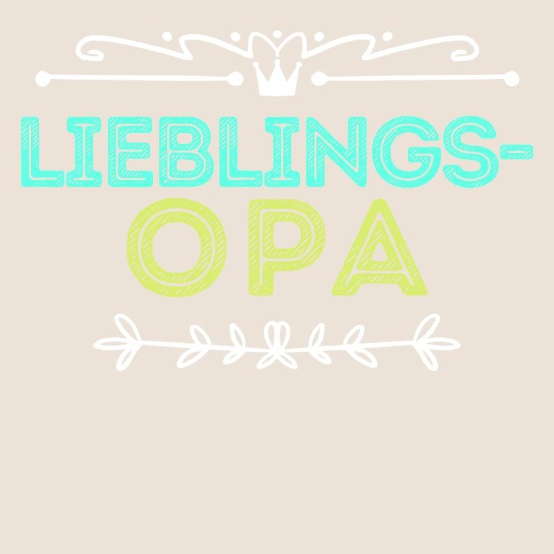 Statement Lieblingsopa Opa Großvater