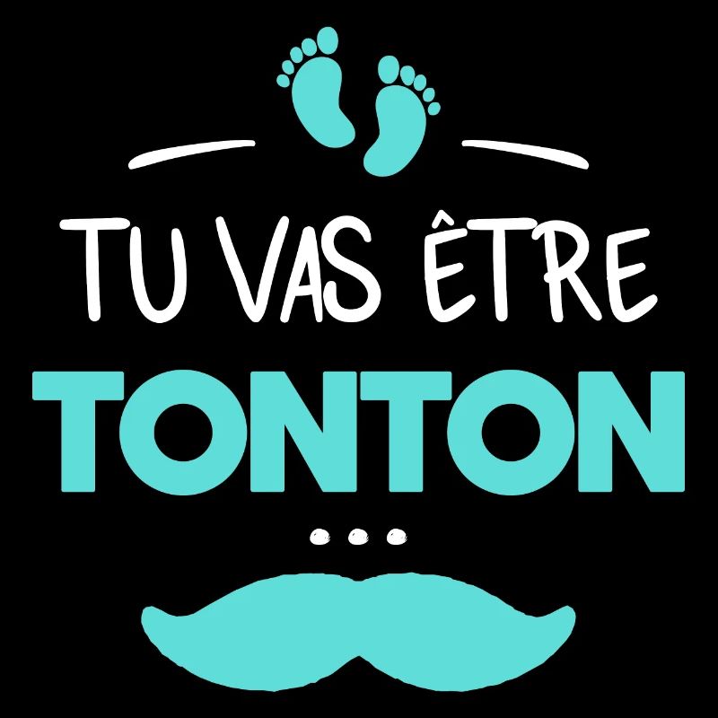 Tu vas être tonton