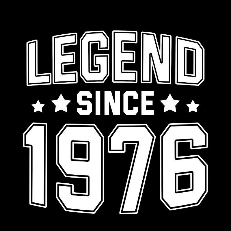 Legend since 1976