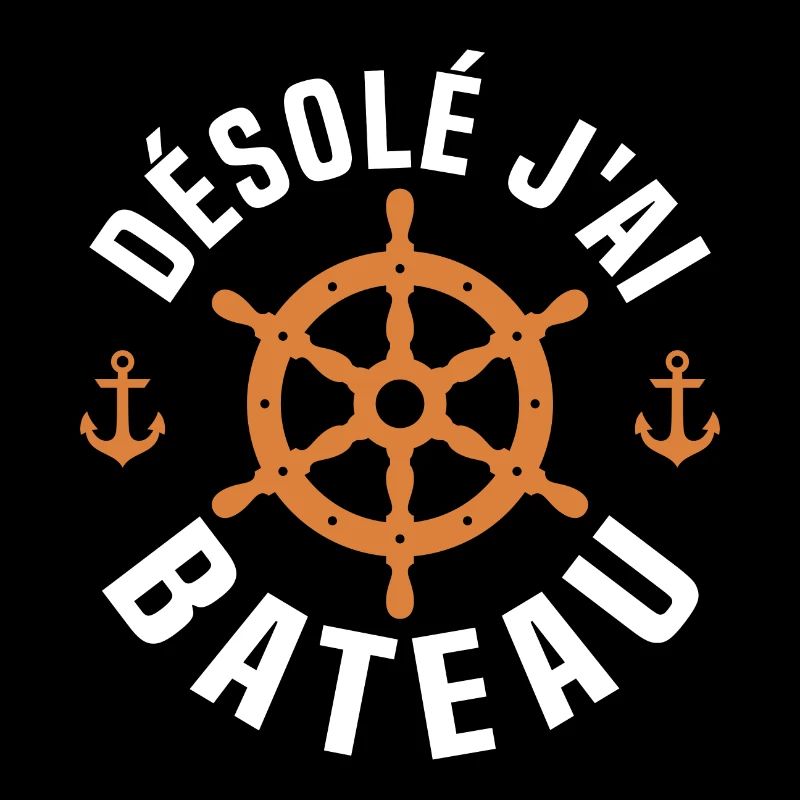 désolé j'ai bateau